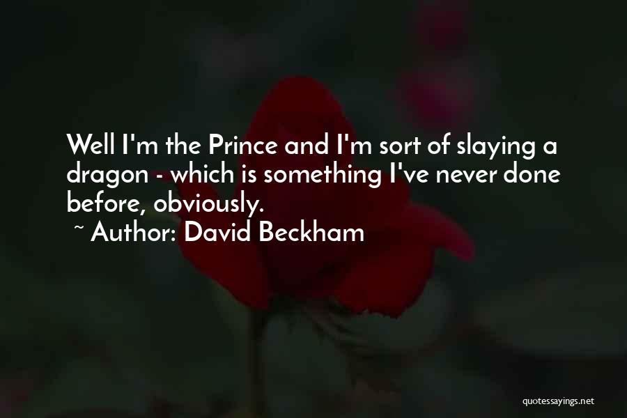 David Beckham Quotes 403078