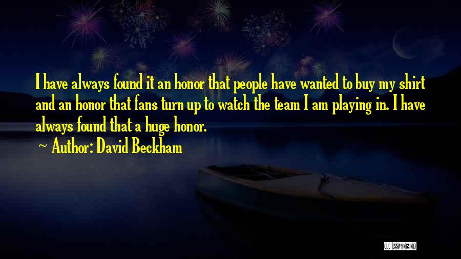 David Beckham Quotes 475053