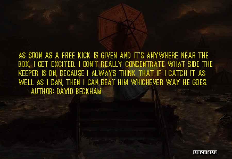 David Beckham Quotes 926881