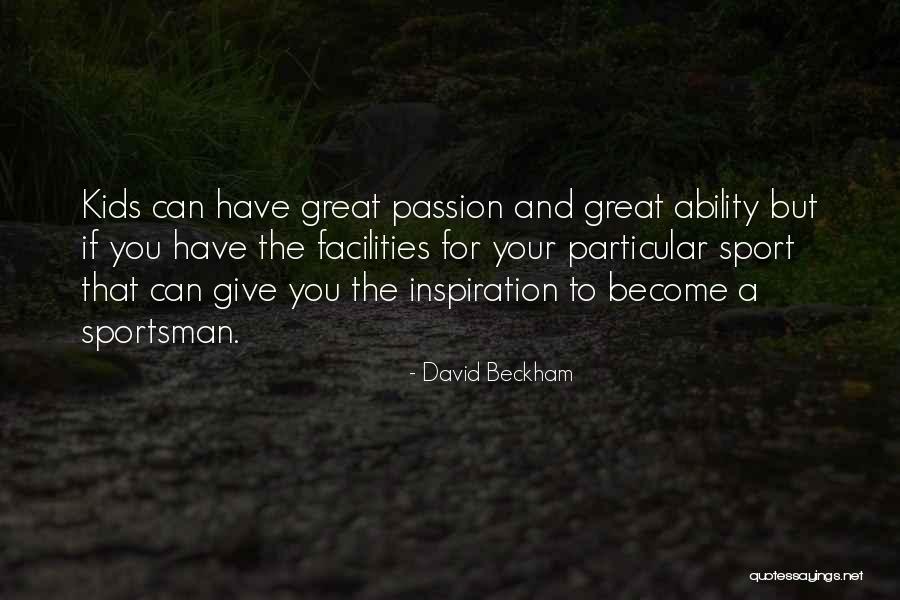 David Beckham Quotes 949588