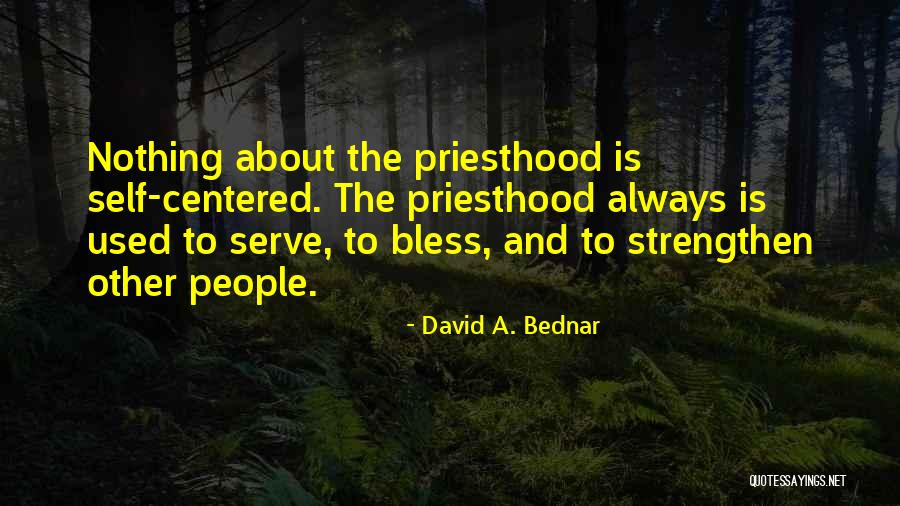 David Bednar Quotes By David A. Bednar David Bednar Quotes By David A. Bednar