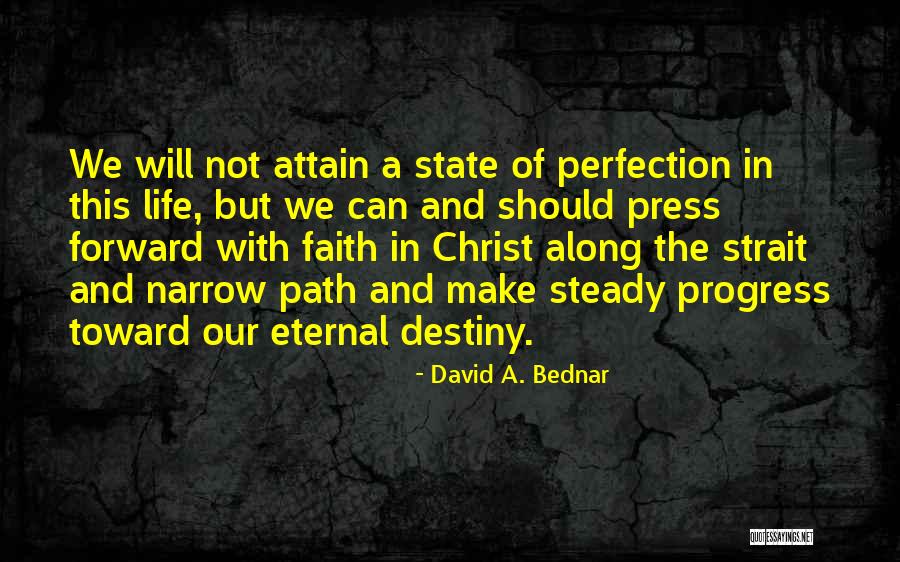 David Bednar Quotes By David A. Bednar David Bednar Quotes By David A. Bednar