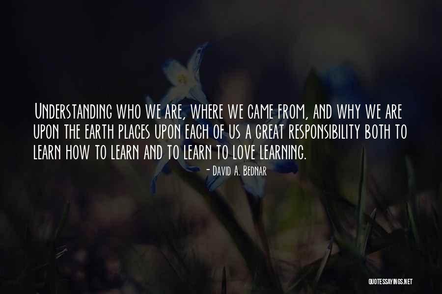 David Bednar Quotes By David A. Bednar David Bednar Quotes By David A. Bednar