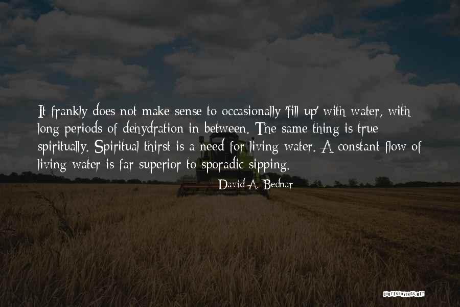 David Bednar Quotes By David A. Bednar David Bednar Quotes By David A. Bednar
