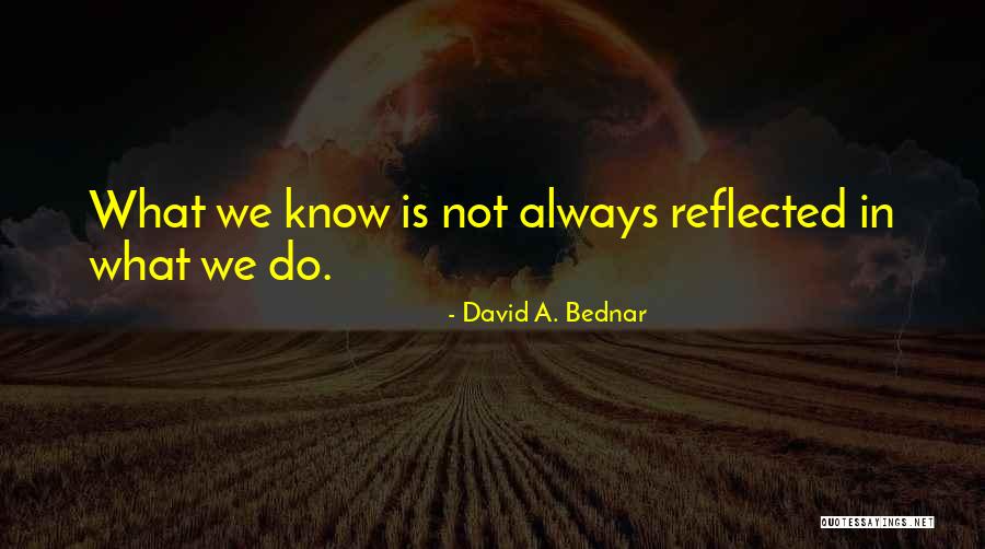 David Bednar Quotes By David A. Bednar David Bednar Quotes By David A. Bednar