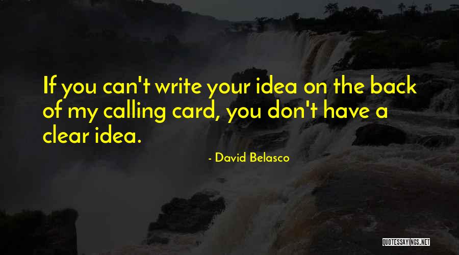 David Belasco Quotes 1844056