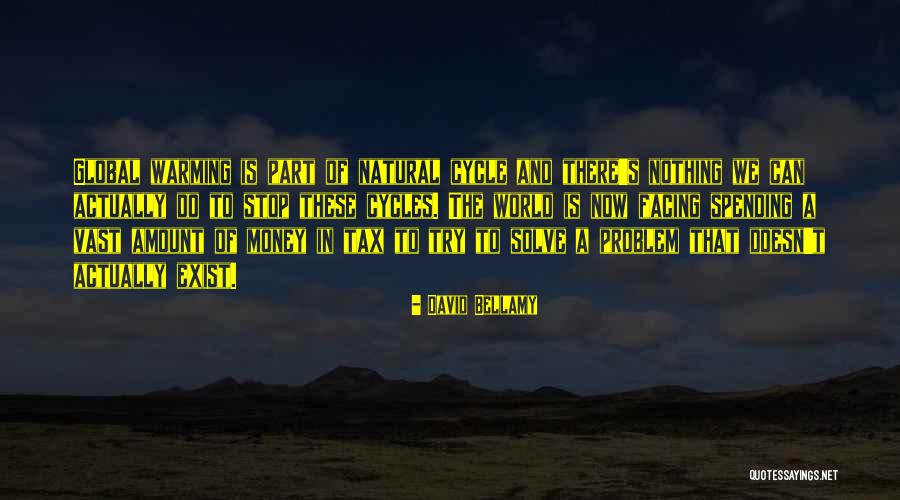 David Bellamy Quotes 1830940 David Bellamy Quotes 1830940