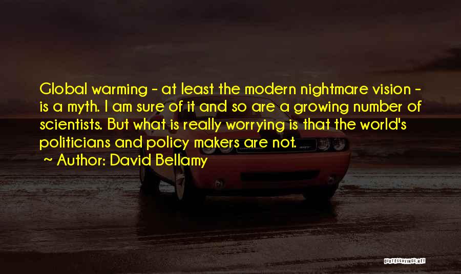 David Bellamy Quotes 2229472