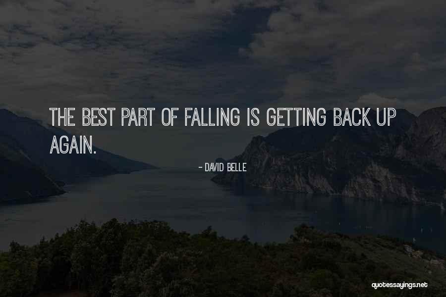 David Belle Quotes 1284581 David Belle Quotes 1284581