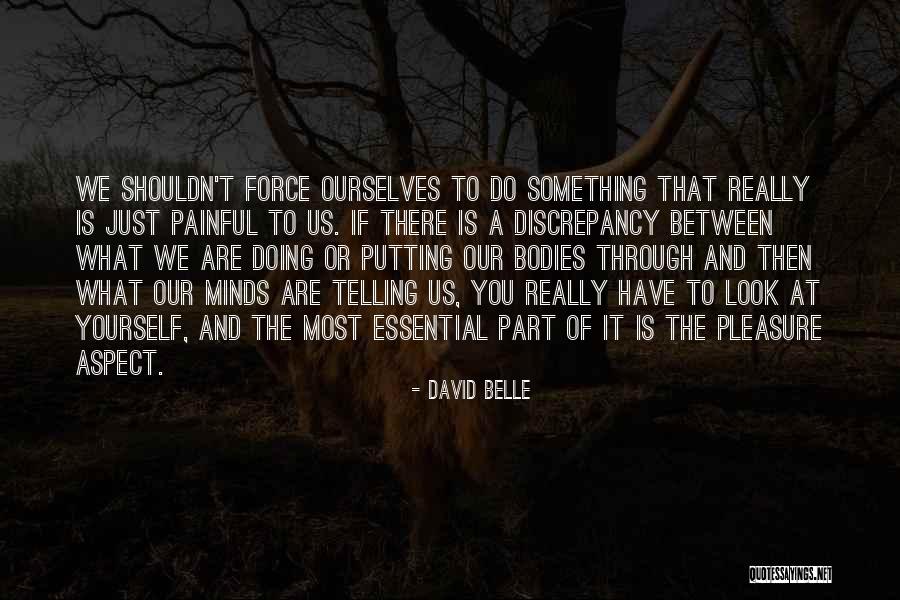 David Belle Quotes 1858169