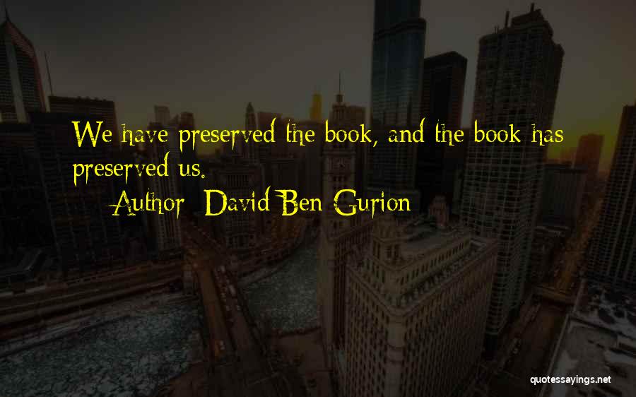 David Ben-Gurion Quotes 1279585