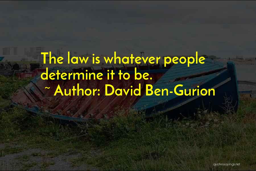 David Ben-Gurion Quotes 1303809