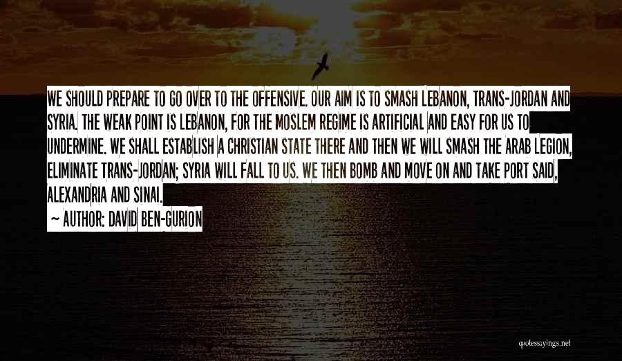 David Ben-Gurion Quotes 1335450