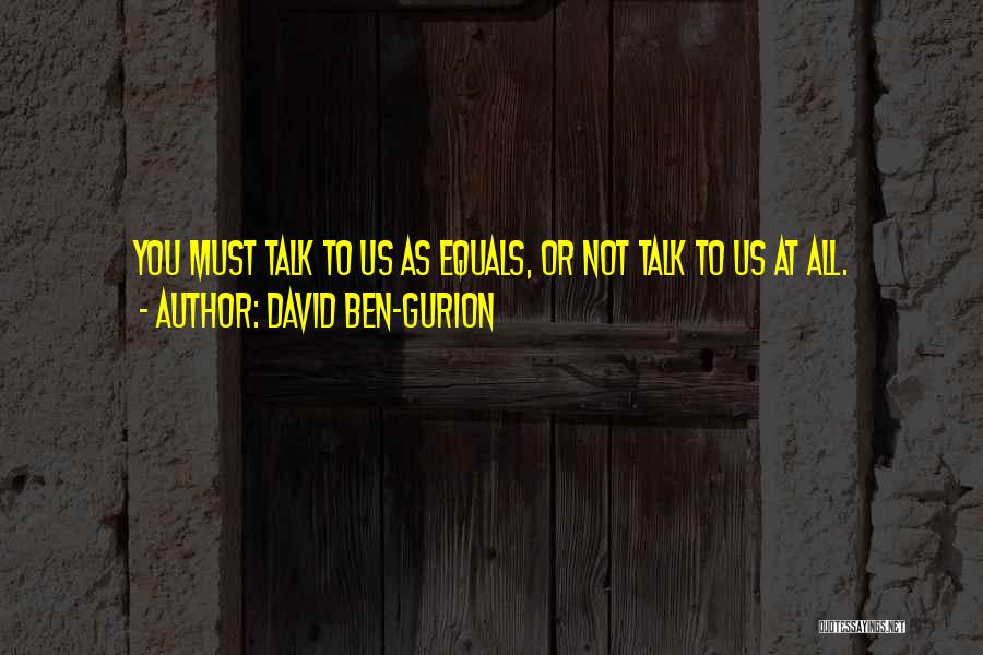 David Ben-Gurion Quotes 1429017