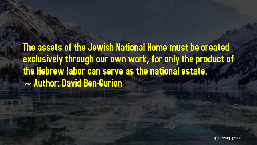 David Ben-Gurion Quotes 1455297