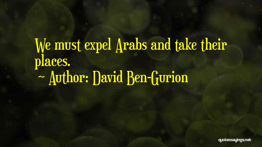 David Ben-Gurion Quotes 1967809