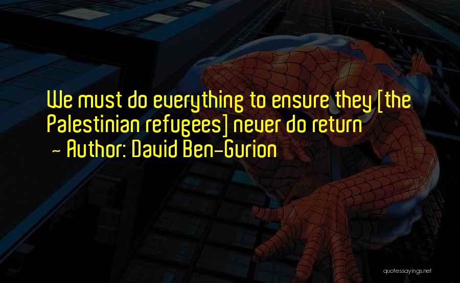 David Ben-Gurion Quotes 2046927