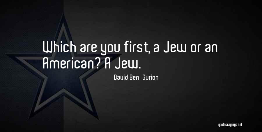 David Ben-Gurion Quotes 222316