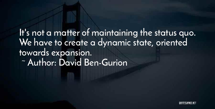 David Ben-Gurion Quotes 540506