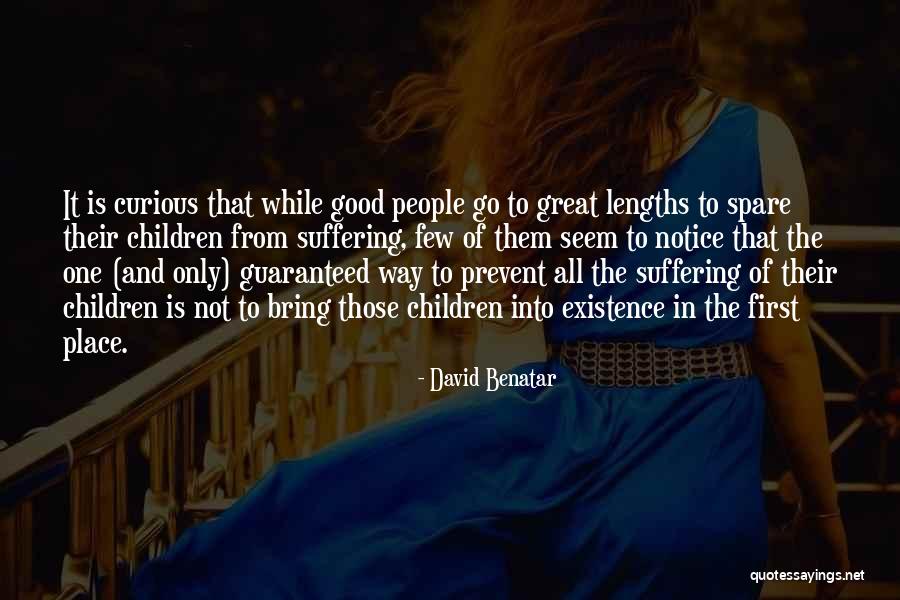 David Benatar Quotes 1785857 David Benatar Quotes 1785857