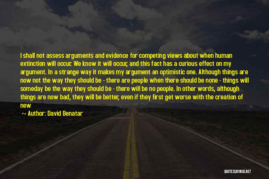 David Benatar Quotes 844714