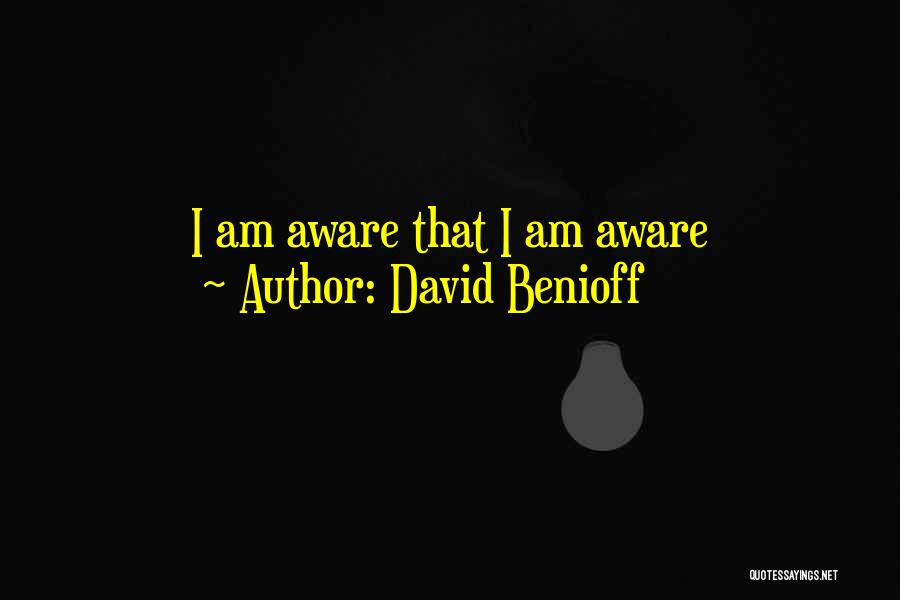 David Benioff Quotes 1148174