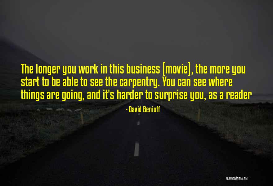 David Benioff Quotes 1439208