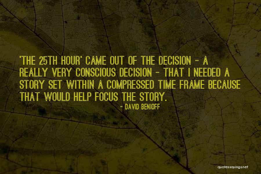 David Benioff Quotes 1487414 David Benioff Quotes 1487414