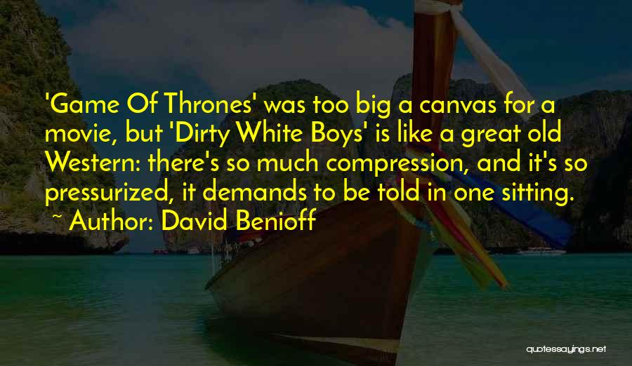 David Benioff Quotes 1831622