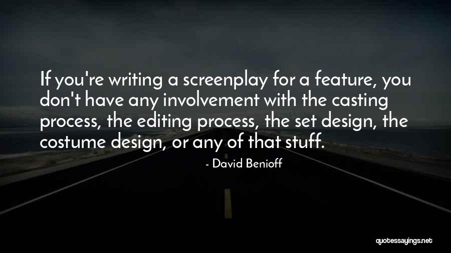 David Benioff Quotes 197193 David Benioff Quotes 197193