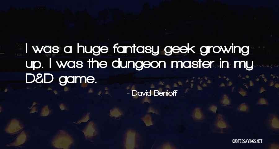 David Benioff Quotes 2002757 David Benioff Quotes 2002757