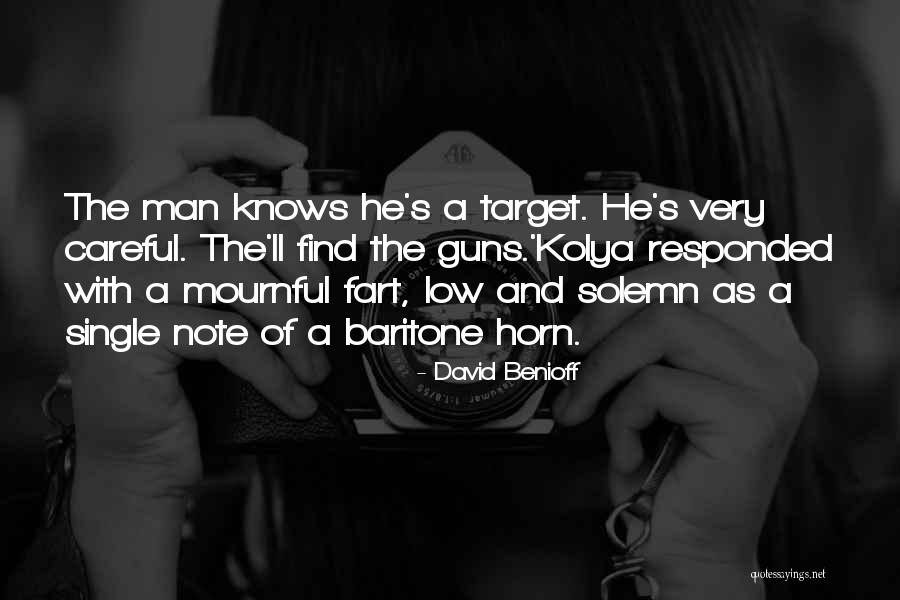 David Benioff Quotes 214483