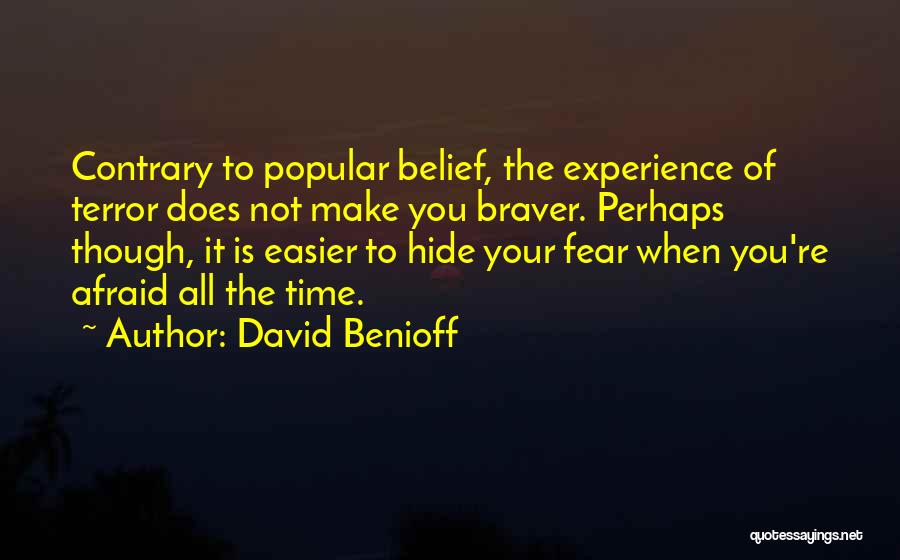 David Benioff Quotes 342498