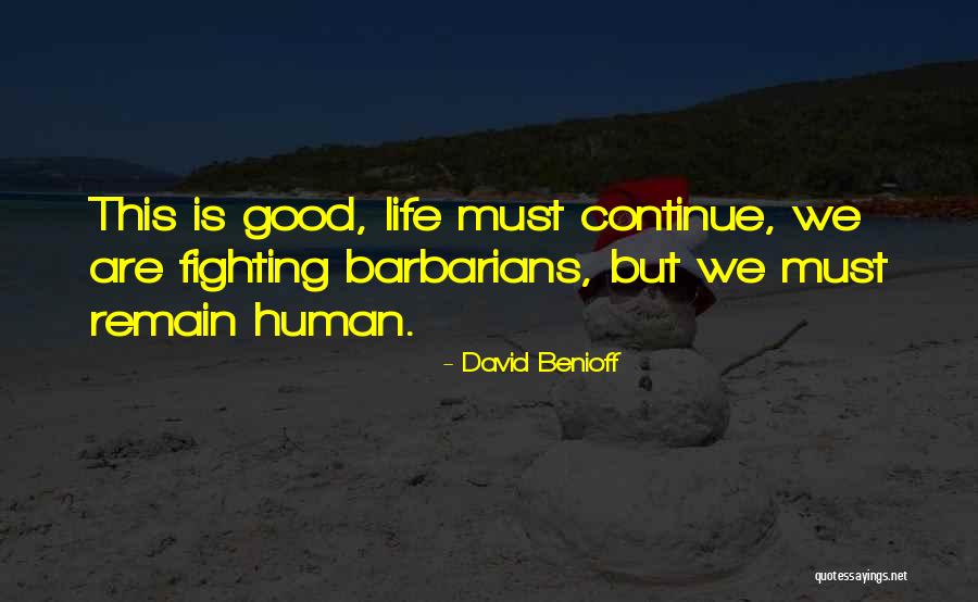 David Benioff Quotes 531546