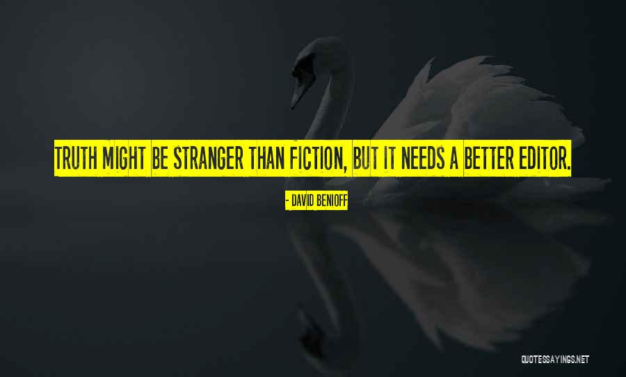 David Benioff Quotes 923304 David Benioff Quotes 923304