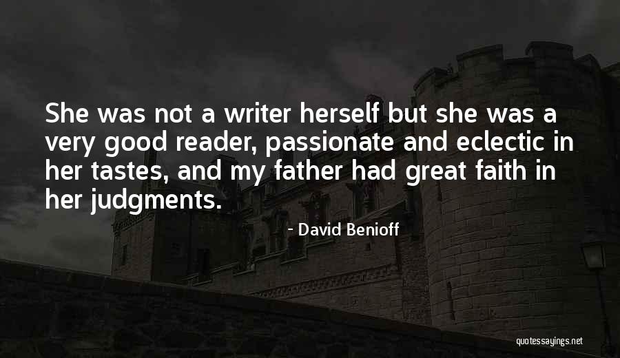 David Benioff Quotes 940125 David Benioff Quotes 940125