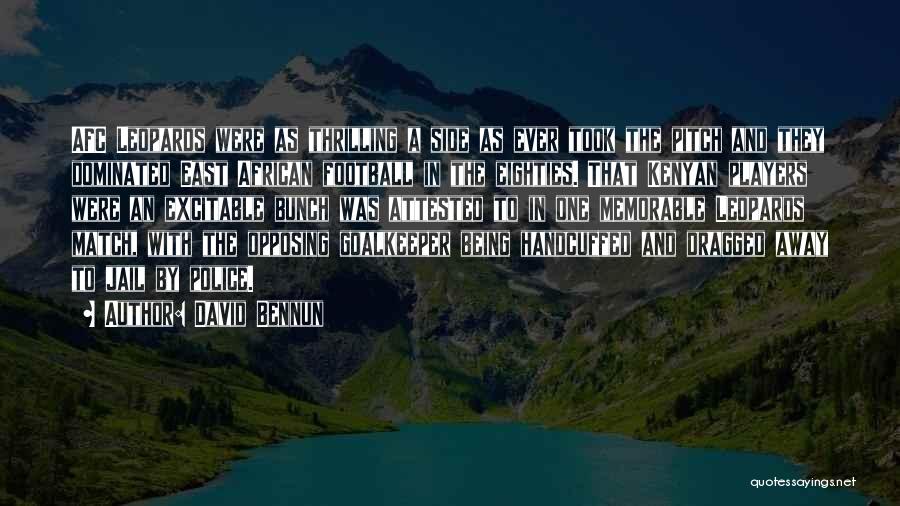 David Bennun Quotes 1566159