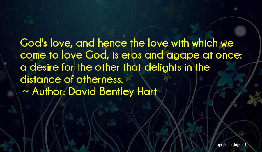 David Bentley Hart Quotes 201074