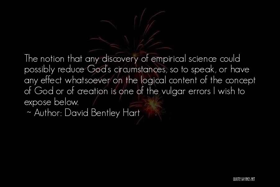 David Bentley Hart Quotes 2193563