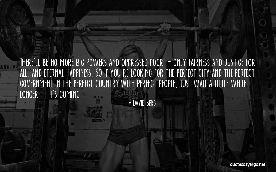 David Berg Quotes 1014739 David Berg Quotes 1014739