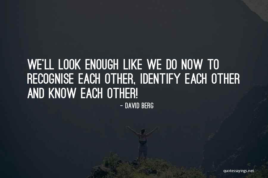 David Berg Quotes 1172071