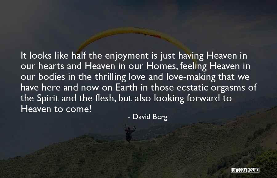 David Berg Quotes 1527267 David Berg Quotes 1527267