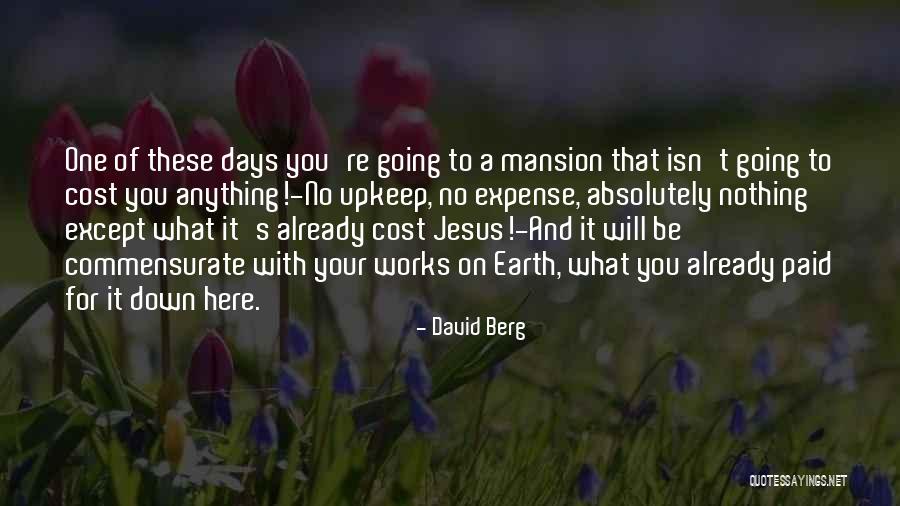 David Berg Quotes 1779917 David Berg Quotes 1779917