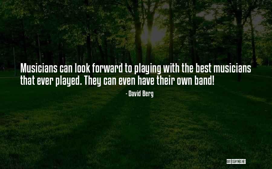 David Berg Quotes 2105841 David Berg Quotes 2105841