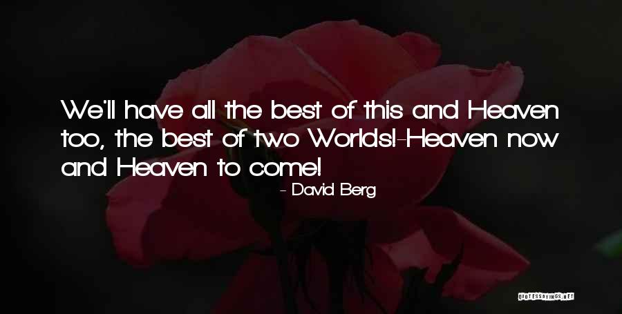 David Berg Quotes 2259149 David Berg Quotes 2259149