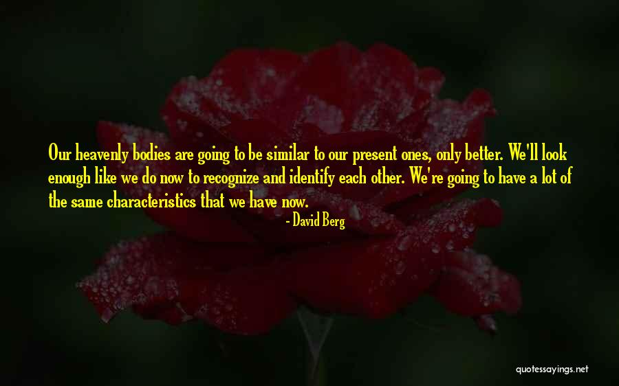 David Berg Quotes 325706 David Berg Quotes 325706