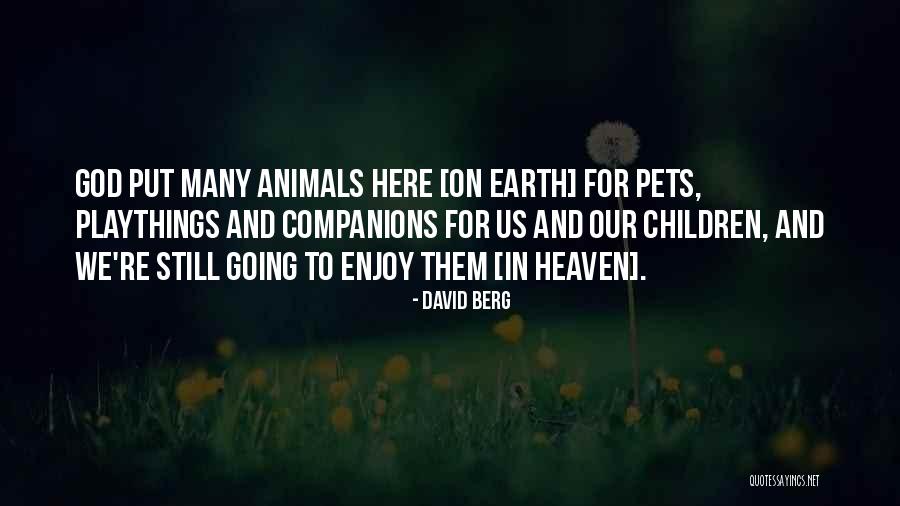 David Berg Quotes 365813 David Berg Quotes 365813