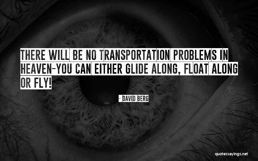 David Berg Quotes 553439 David Berg Quotes 553439