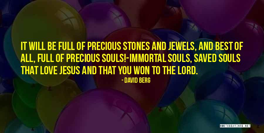 David Berg Quotes 836202 David Berg Quotes 836202