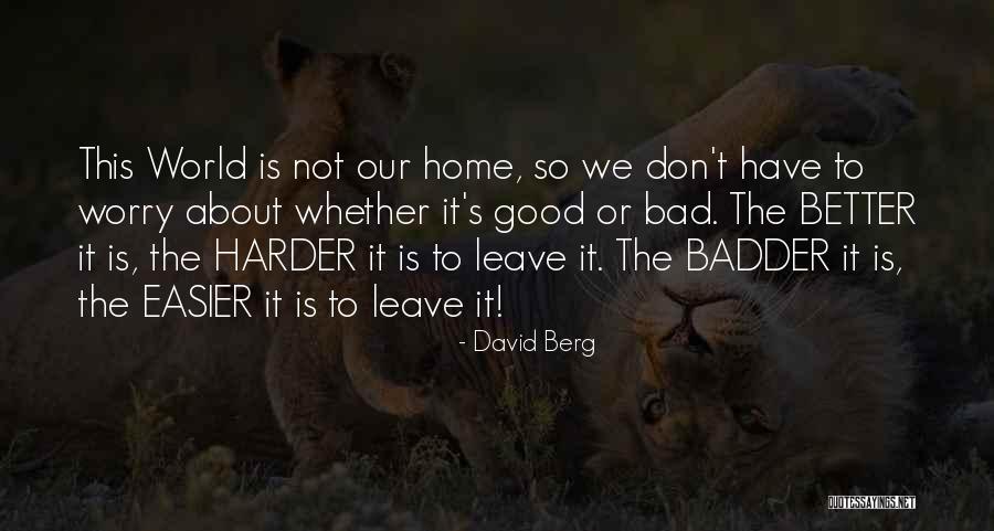 David Berg Quotes 978221